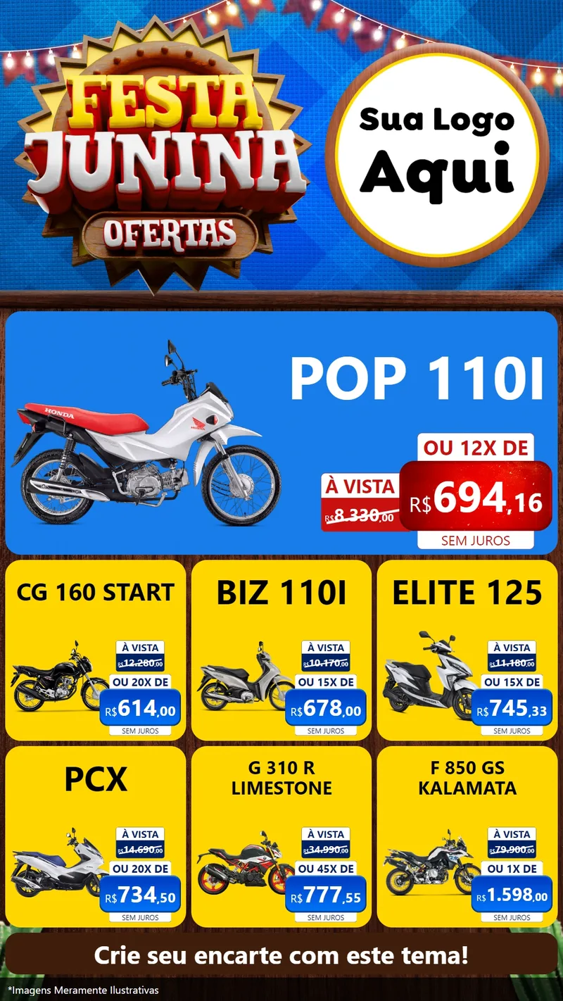 Modelo de Rede Social para Stories com o tema Festa Junina Ofertas para Concessionaria de Motos