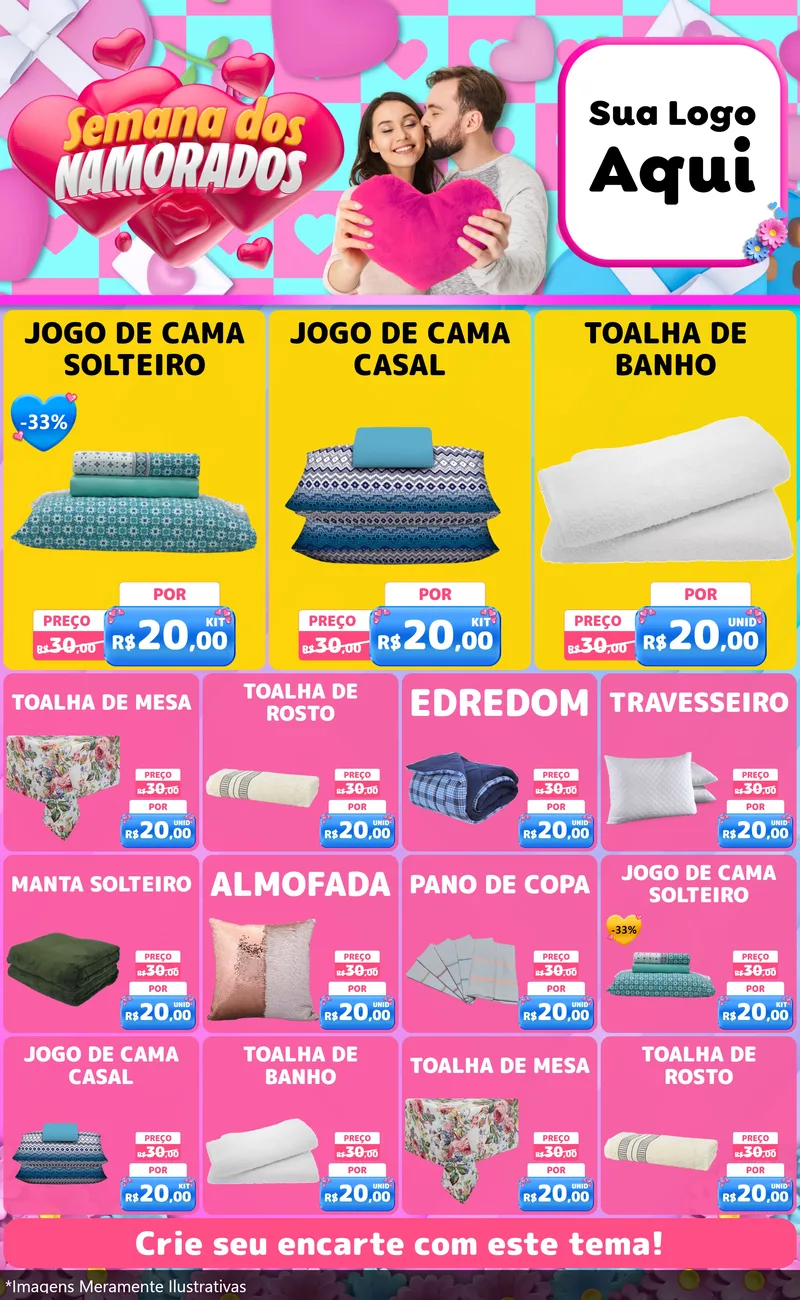 Modelo de Encarte para Encarte Grande com o tema Semana dos Namorados para Cama, Mesa e Banho