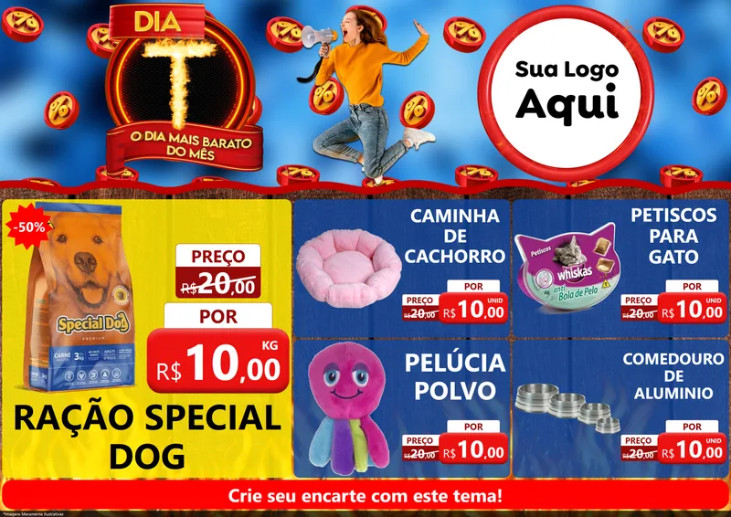 Modelo de Encarte para Encarte A4 Horizontal com o tema Dia T - O Dia Mais Barato Do Mês para Pet Shop
