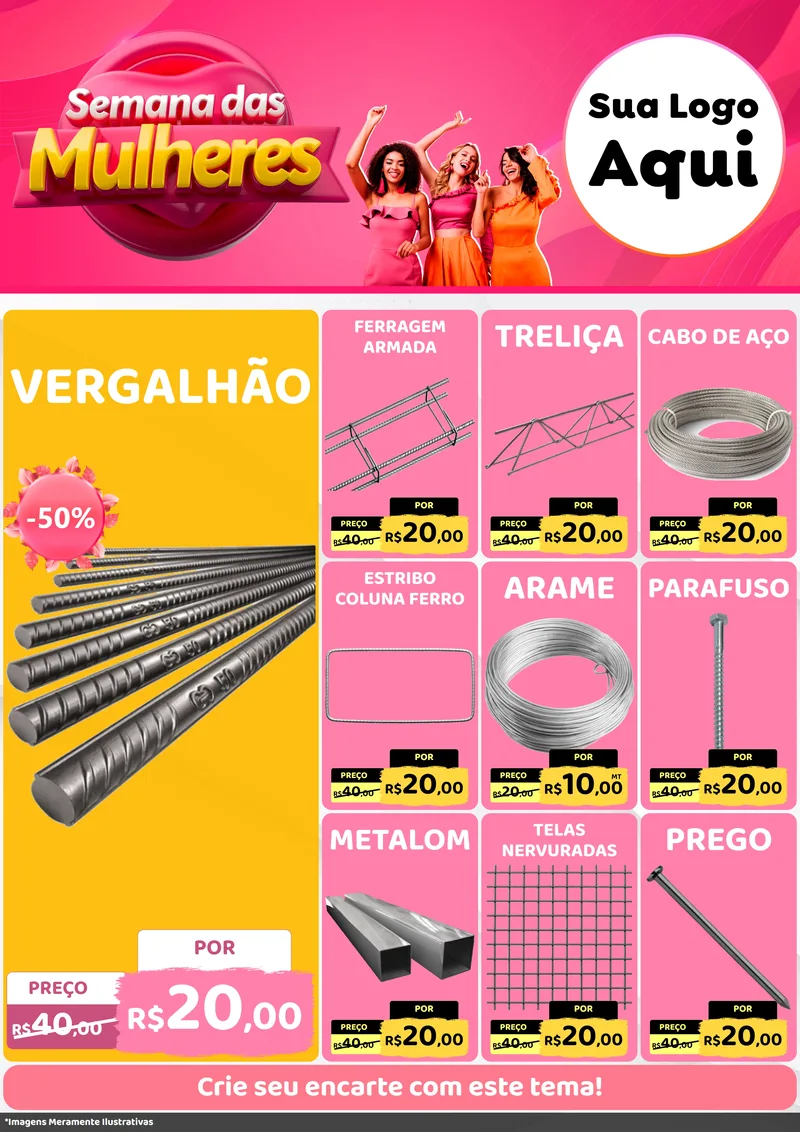 Modelo de Encarte para Encarte A4 Vertical com o tema Semana das Mulheres para Ferragens
