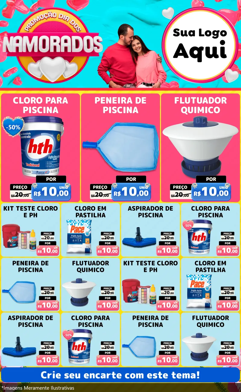 Modelo de Encarte para Encarte Grande com o tema Promoção Dia dos Namorados para Produtos para Piscina