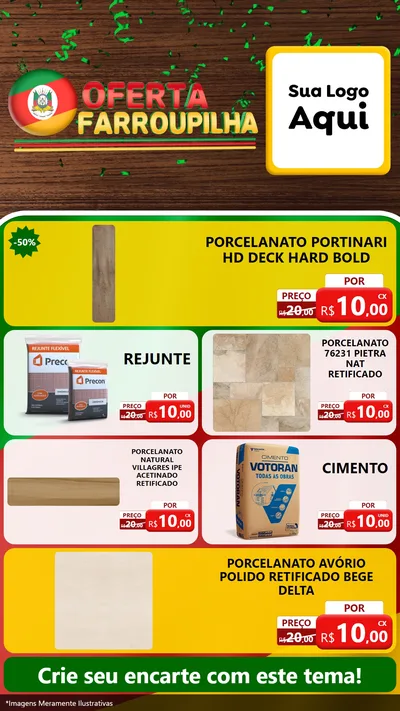 Modelo de TV para TV Vertical com o tema Oferta Farroupilha para Pisos e revestimentos