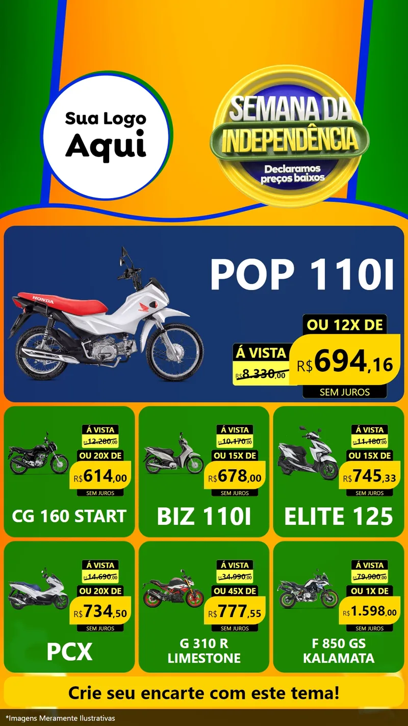 Modelo de Rede Social para Stories com o tema Semana da Independência Declaramos Preços Baixos para Concessionaria de Motos
