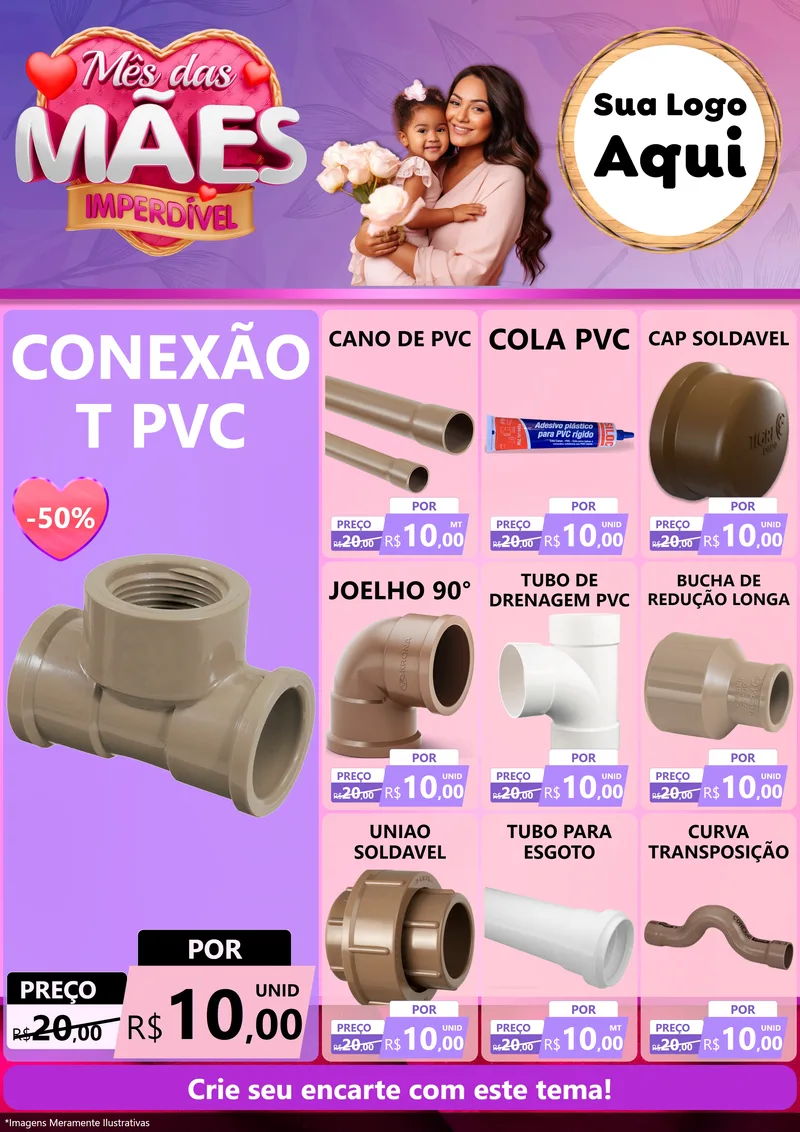 Modelo de Encarte para Encarte A4 Vertical com o tema Mês das Mães Imperdível para Tubos e conexões