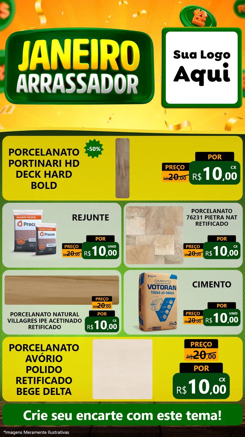 Modelo de TV para TV Vertical com o tema Janeiro Arrasador para Pisos e revestimentos