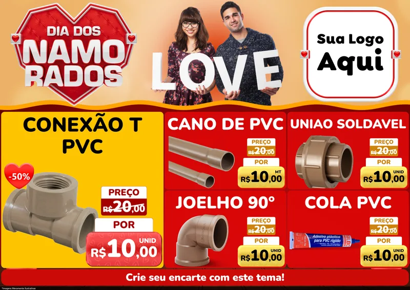 Modelo de Encarte para Encarte A4 Horizontal com o tema Dia dos Namorados para Tubos e conexões