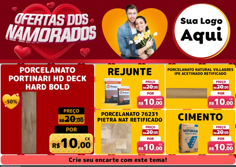 Modelo de Encarte para Encarte A4 Horizontal com o tema Ofertas Dos Namorados para Pisos e revestimentos