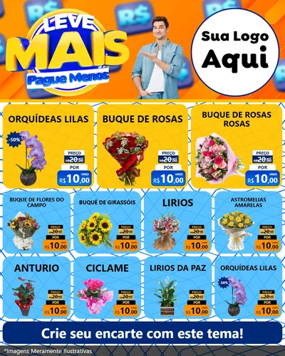 Modelo de Rede Social para Feed Instagram com o tema Leve Mais, Pague Menos para Floricultura e jardim