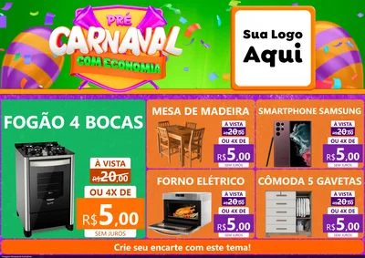 Modelo de Encarte para Encarte A4 Horizontal com o tema Pré-Carnaval Com Economia para Móveis e Eletro