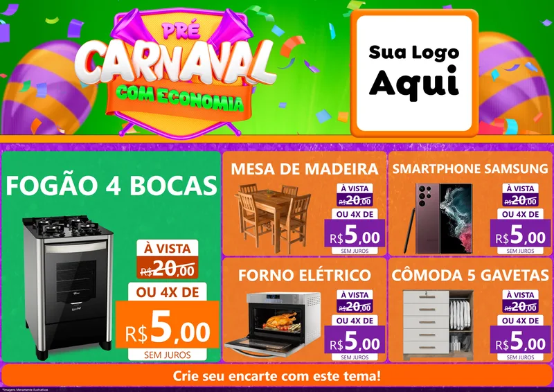 Modelo de Encarte para Encarte A4 Horizontal com o tema Pré-Carnaval Com Economia para Móveis e Eletro