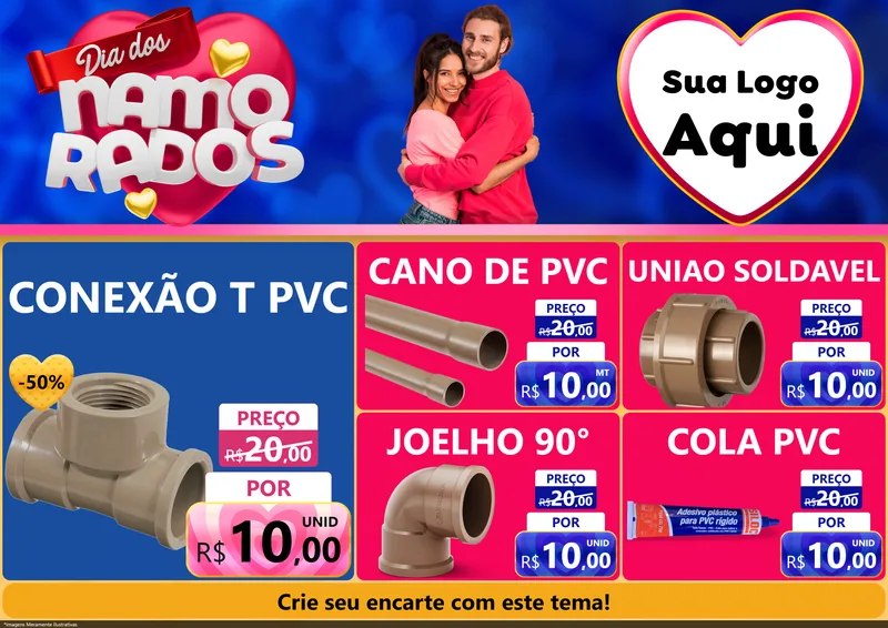 Modelo de Encarte para Encarte A4 Horizontal com o tema Dia dos namorados para Tubos e conexões