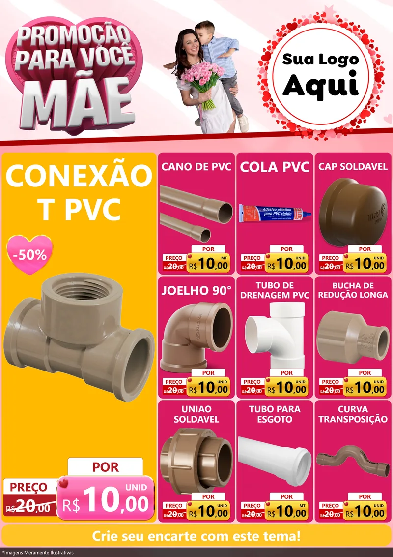 Modelo de Encarte para Encarte A4 Vertical com o tema Promoção Para Você Mãe para Tubos e conexões
