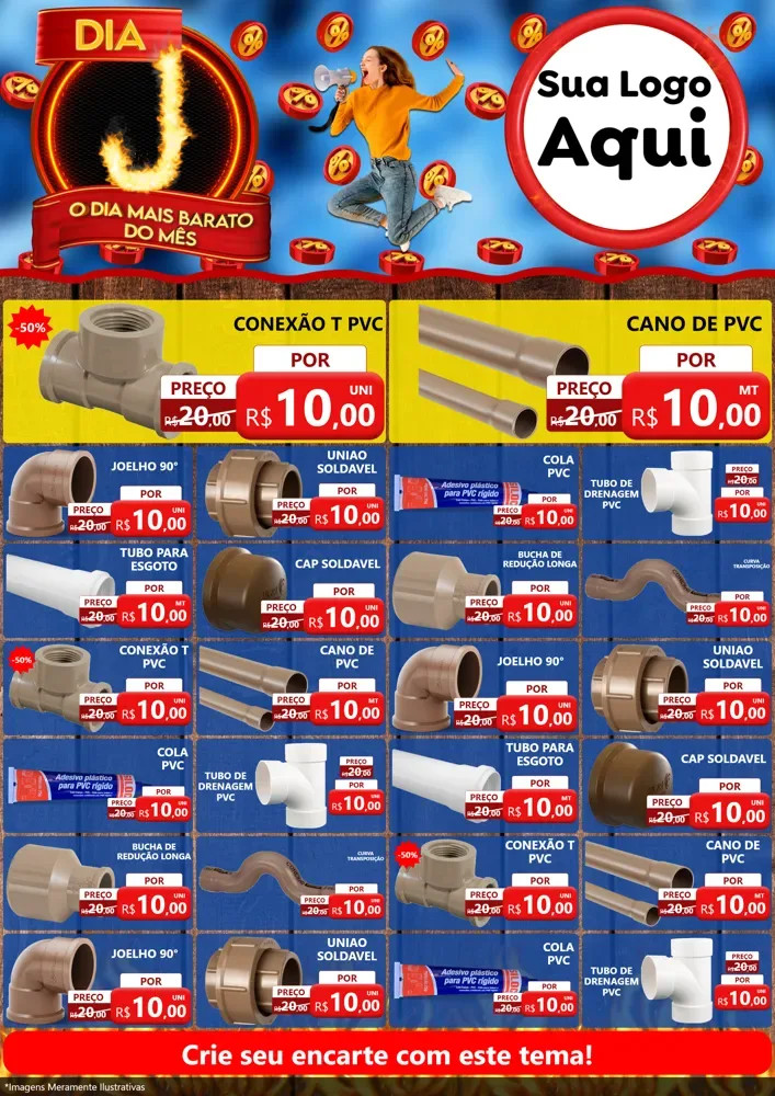 Modelo de Encarte para Encarte A4 Vertical com o tema Dia J - O Dia Mais Barato Do Mês para Tubos e conexões