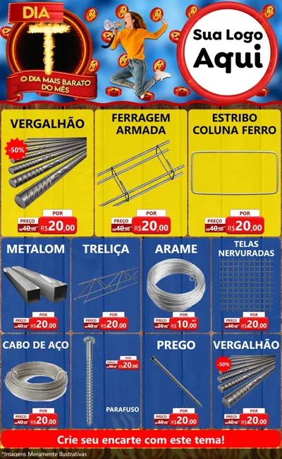 Modelo de Encarte para Encarte Grande com o tema Dia T - O Dia Mais Barato Do Mês para Ferragens