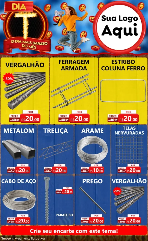 Modelo de Encarte para Encarte Grande com o tema Dia T - O Dia Mais Barato Do Mês para Ferragens