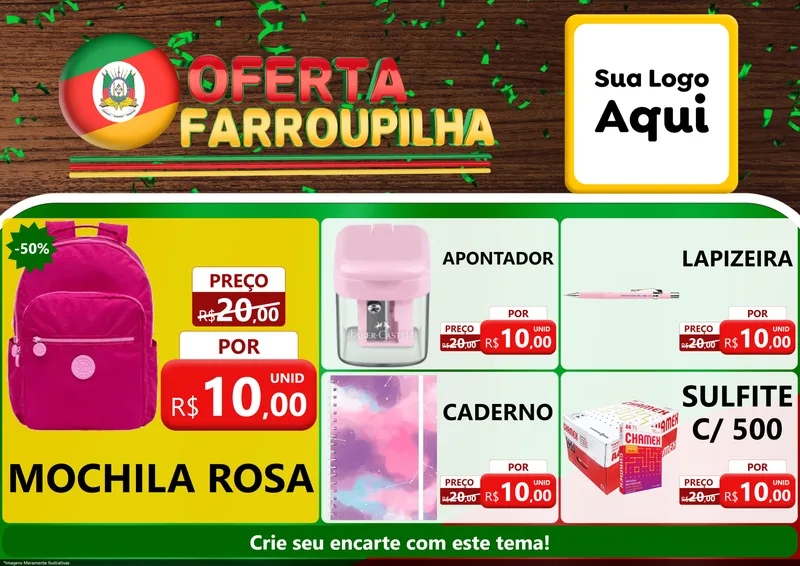 Modelo de Encarte para Encarte A4 Horizontal com o tema Oferta Farroupilha para Papelaria
