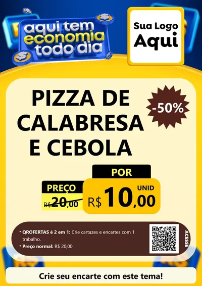 Modelo de Cartaz para Cartaz A4 Vertical com o tema Aqui Tem Economia Todo Dia para Pizzaria