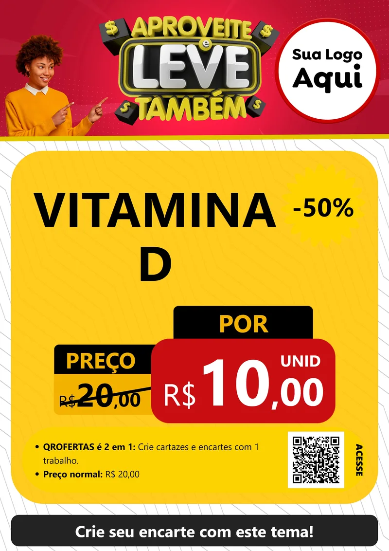 Modelo de Cartaz para Cartaz A4 Vertical com o tema Aproveite e Leve Também para Farmácia