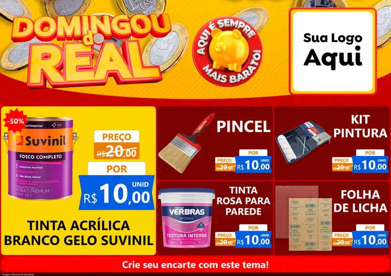 Modelo de Encarte para Encarte A4 Horizontal com o tema Domingou do Real para Tintas e Ferramentas