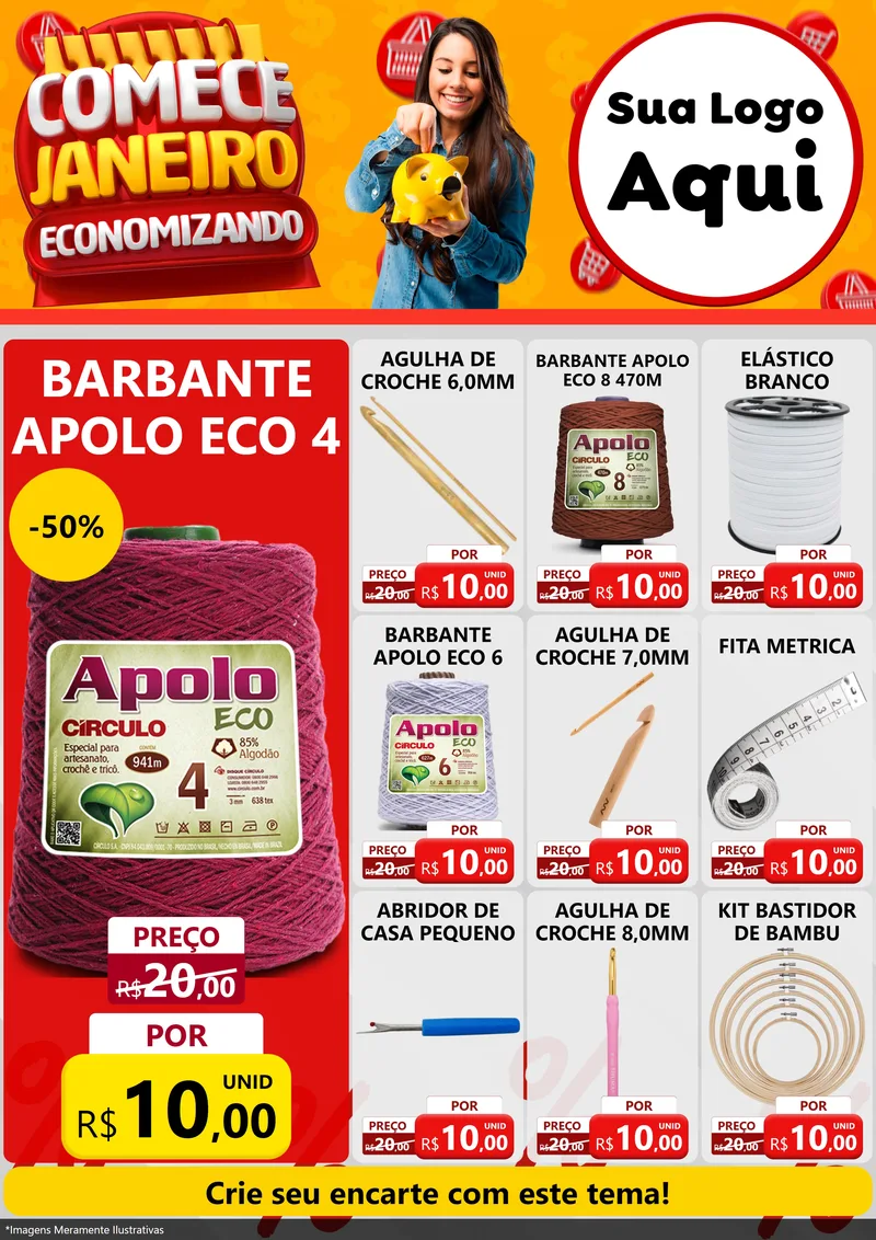 Modelo de Encarte para Encarte A4 Vertical com o tema Comece Janeiro Economizando para Armarinho e Aviamentos