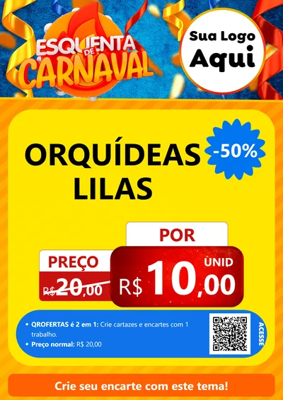 Modelo de Cartaz para Cartaz A4 Vertical com o tema Esquenta de Carnaval para Floricultura e jardim
