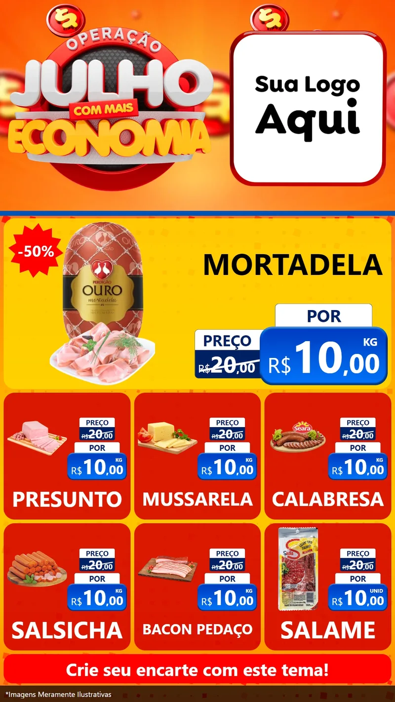 Modelo de Rede Social para Stories com o tema Operação Julho Com Mais Economia para Frios e Laticínios