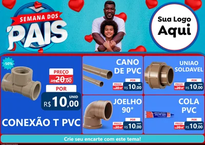 Modelo de Encarte para Encarte A4 Horizontal com o tema Semana Dos Pais para Tubos e conexões