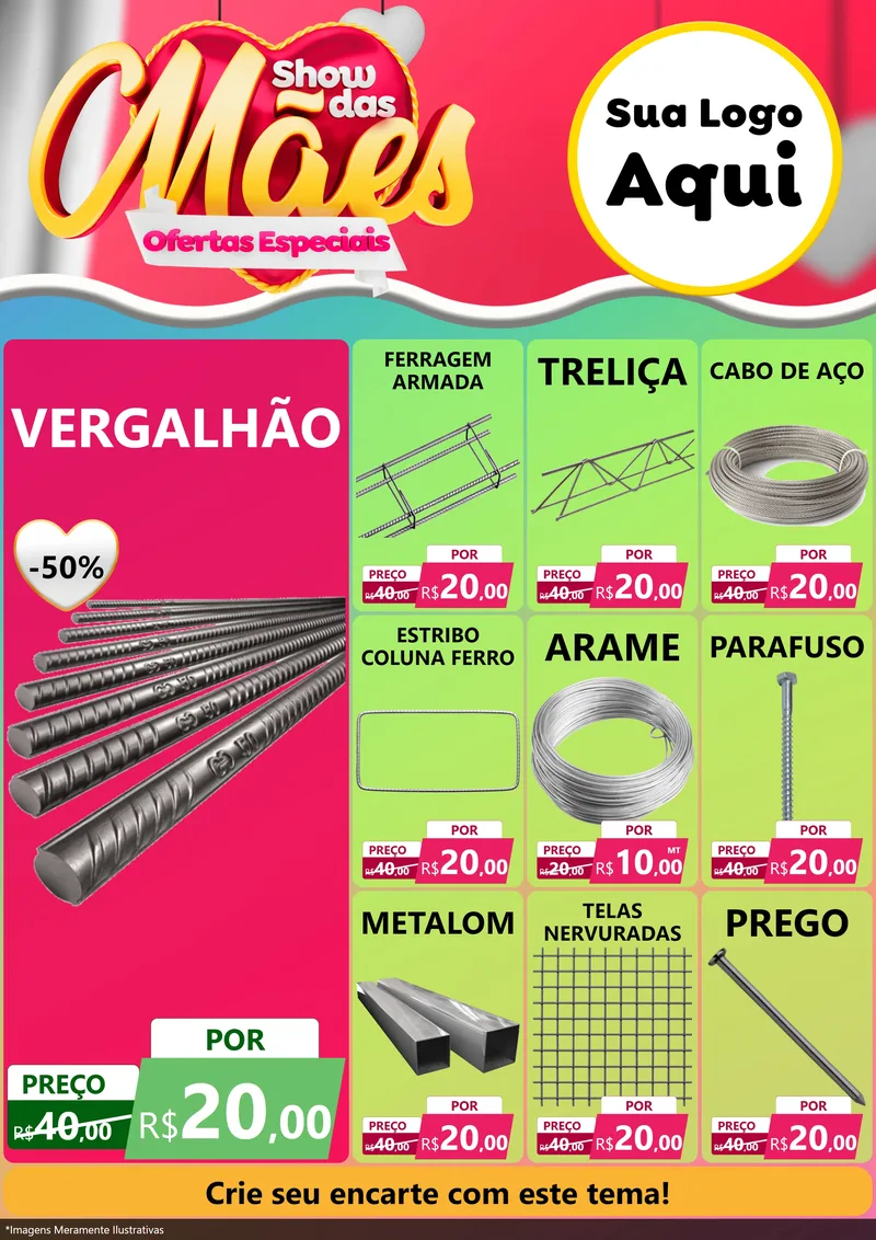 Modelo de Encarte para Encarte A4 Vertical com o tema Show das Mães - Ofertas Especiais para Ferragens