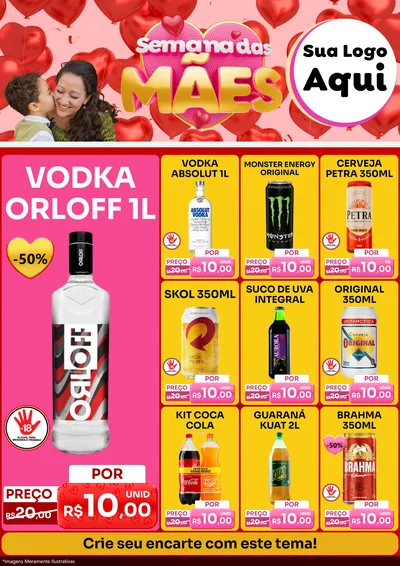 Modelo de Encarte para Encarte A4 Vertical com o tema Semana Das Mães para Distribuidora de bebidas