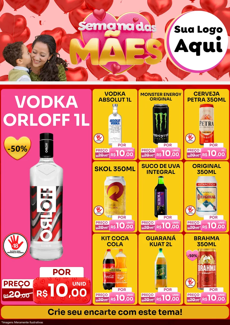Modelo de Encarte para Encarte A4 Vertical com o tema Semana Das Mães para Distribuidora de bebidas