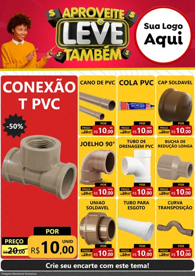 Modelo de Encarte para Encarte A4 Vertical com o tema Aproveite e Leve Também para Tubos e conexões