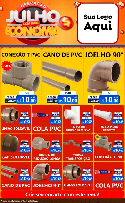 Modelo de Encarte para Encarte Grande com o tema Operação Julho Com Mais Economia para Tubos e conexões