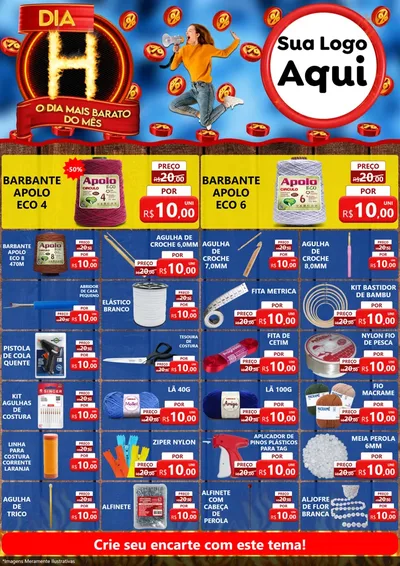 Modelo de Encarte para Encarte A4 Vertical com o tema Dia H - O Dia Mais Barato Do Mês para Armarinho e Aviamentos
