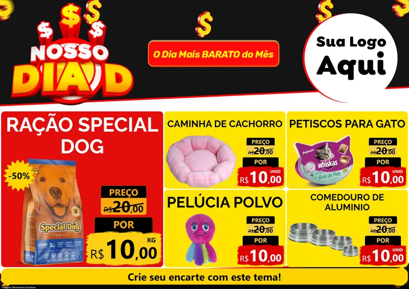 Modelo de Encarte para Encarte A4 Horizontal com o tema Nosso Dia D para Pet Shop