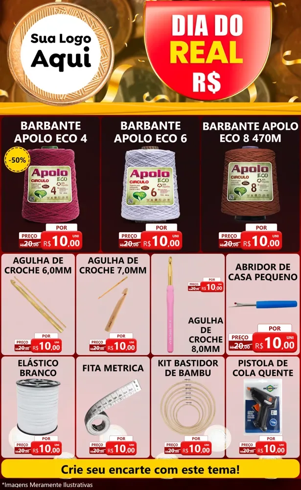 Modelo de Encarte para Encarte Grande com o tema Dia do Real para Armarinho e Aviamentos