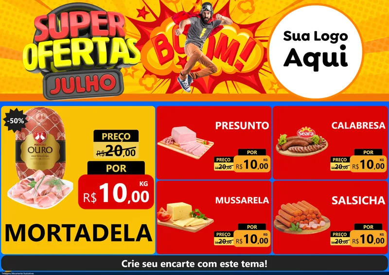 Modelo de Encarte para Encarte A4 Horizontal com o tema Super Ofertas Julho para Frios e Laticínios