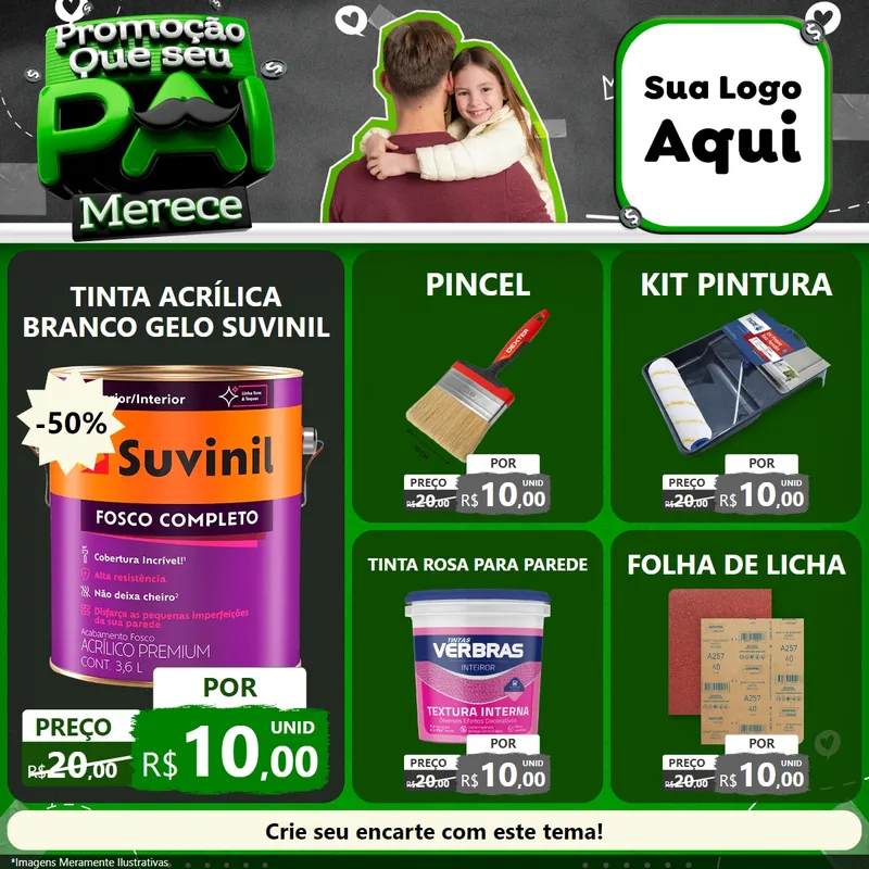 Modelo de Rede Social para Feed Facebook com o tema Promoção Que seu Pai Merece para Tintas e Ferramentas