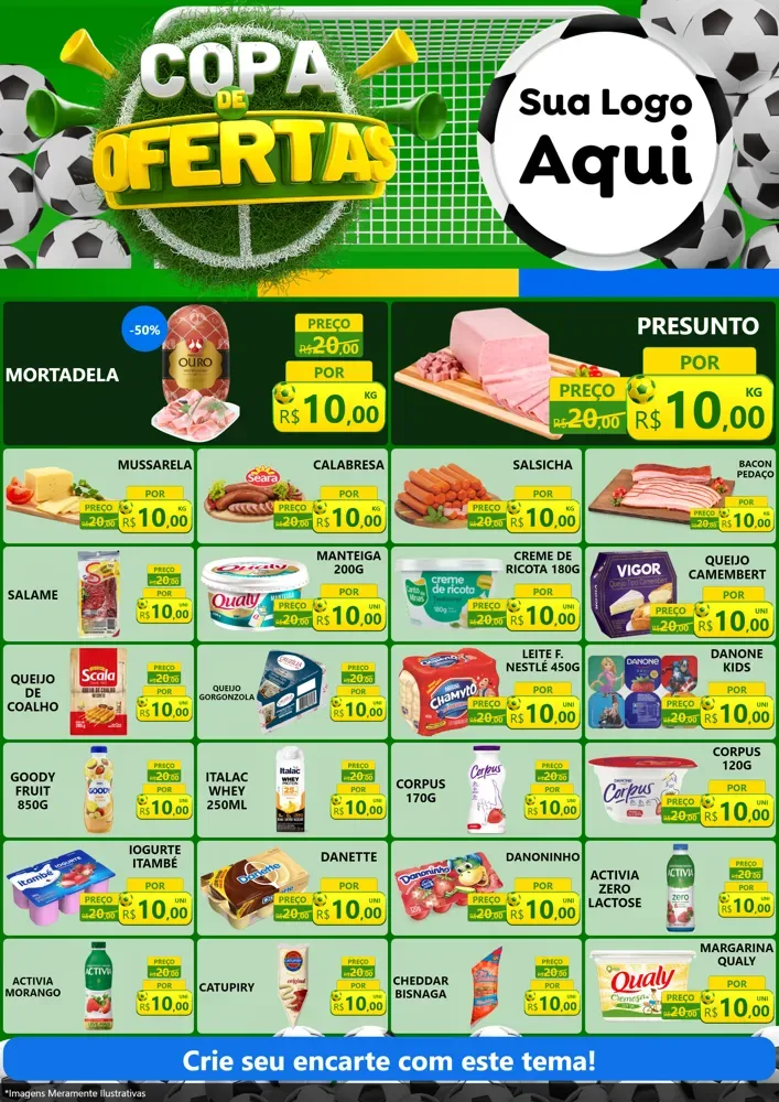 Modelo de Encarte para Encarte A4 Vertical com o tema Copa De Ofertas para Frios e Laticínios