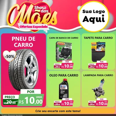 Modelo de Rede Social para Feed Facebook com o tema Show das Mães - Ofertas Especiais para Auto peças
