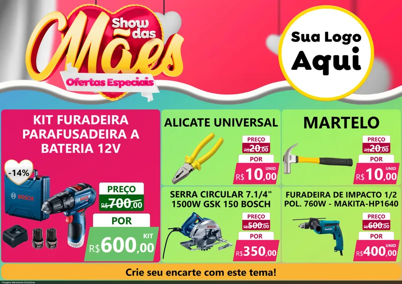 Modelo de Encarte para Encarte A4 Horizontal com o tema Show das Mães - Ofertas Especiais para Maquinas e Ferramentas