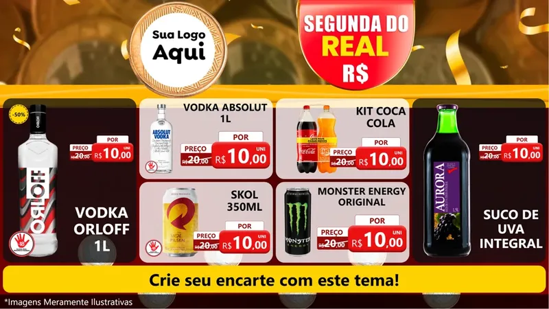 Modelo de TV para TV Horizontal com o tema Segunda do Real para Distribuidora de bebidas