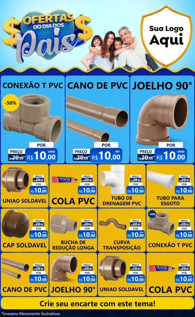 Modelo de Encarte para Encarte Grande com o tema Ofertas do Dia dos Pais para Tubos e conexões