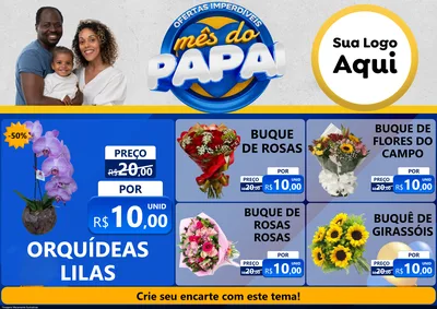 Modelo de Encarte para Encarte A4 Horizontal com o tema Ofertas Imperdíveis Mês Do Papai para Floricultura e jardim