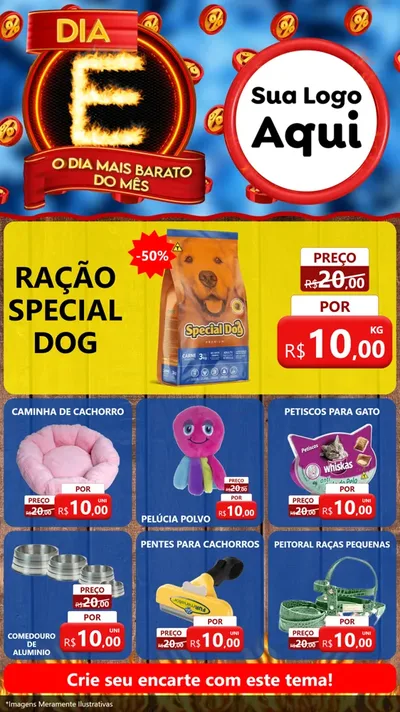 Modelo de Rede Social para Stories com o tema Dia E - O Dia Mais Barato Do Mês para Pet Shop