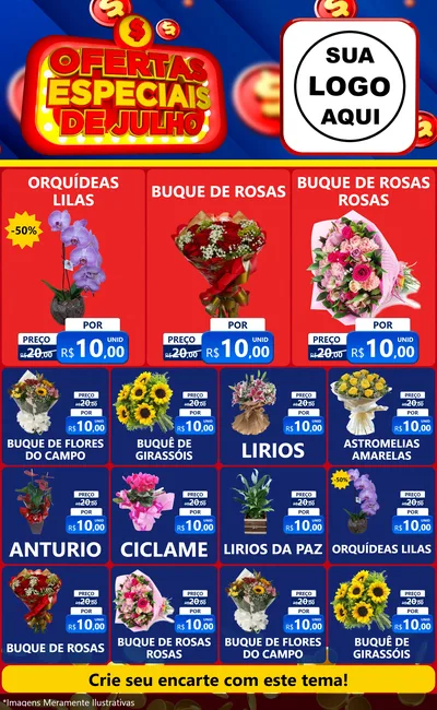 Modelo de Encarte para Encarte Grande com o tema Ofertas Especiais de Julho para Floricultura e jardim