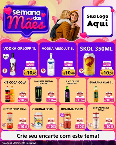 Modelo de Rede Social para Feed Instagram com o tema Semana das Mães para Distribuidora de bebidas