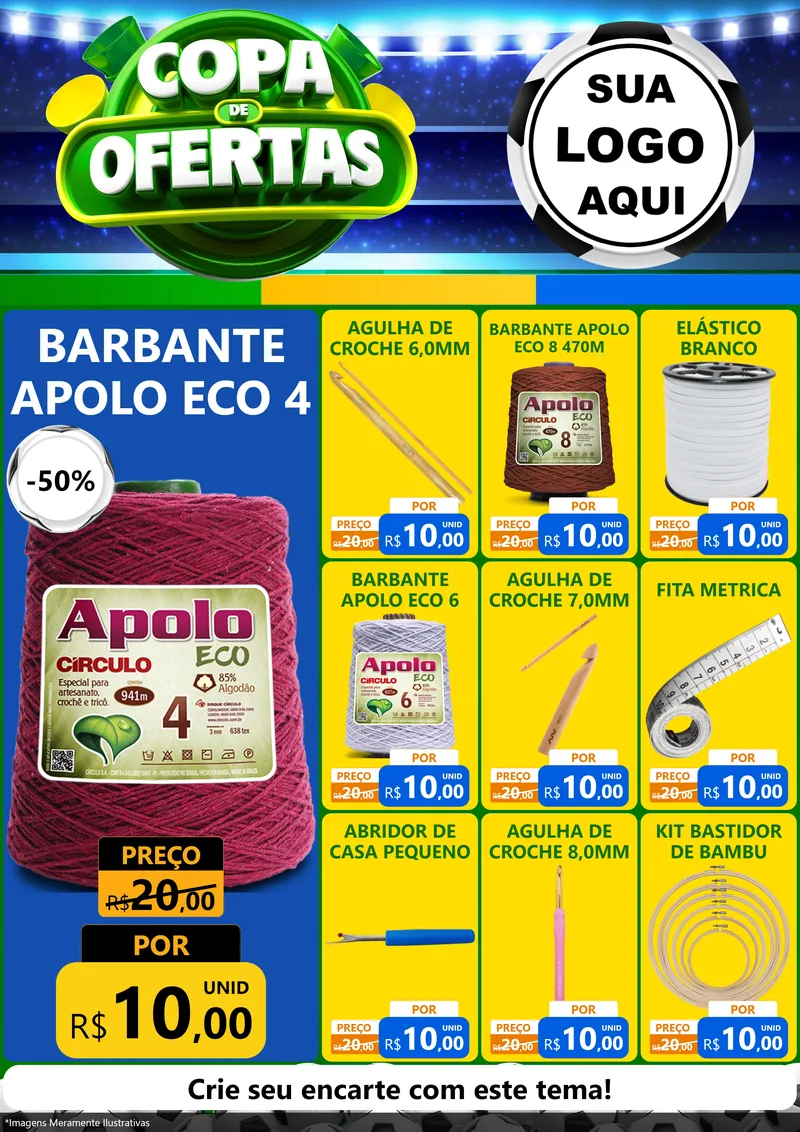Modelo de Encarte para Encarte A4 Vertical com o tema Copa de Ofertas para Armarinho e Aviamentos