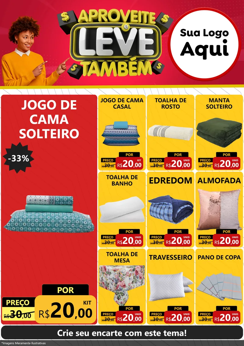 Modelo de Encarte para Encarte A4 Vertical com o tema Aproveite e Leve Também para Cama, Mesa e Banho