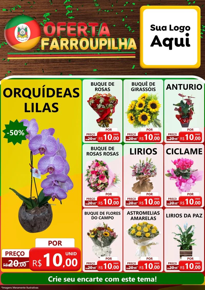 Modelo de Encarte para Encarte A4 Vertical com o tema Oferta Farroupilha para Floricultura e jardim
