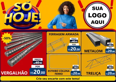 Modelo de Encarte para Encarte A4 Horizontal com o tema Só Hoje! para Ferragens
